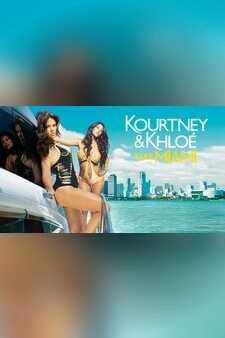 Kourtney & Khloé Take Miami