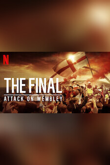 The Final: Attack on Wembley