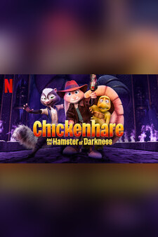 Chickenhare and the Hamster of Darkness