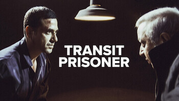 Transit Prisoner
