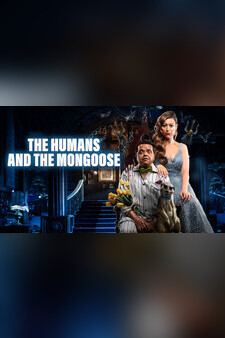 The Humans and the Mongoose