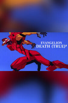 EVANGELION: DEATH (TRUE)Â²