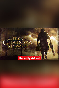 The Texas Chainsaw Massacre: The Beginning