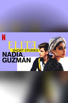 Elite Short Stories: Nadia GuzmÃ¡n