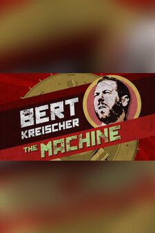 Bert Kreischer: The Machine
