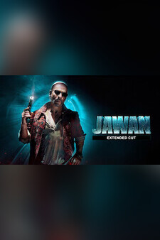Jawan: Extended Cut