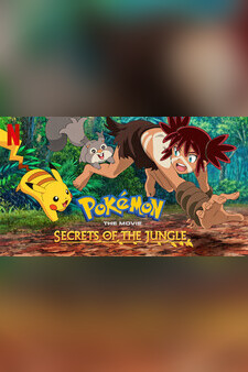 PokÃ©mon the Movie: Secrets of the Jungle