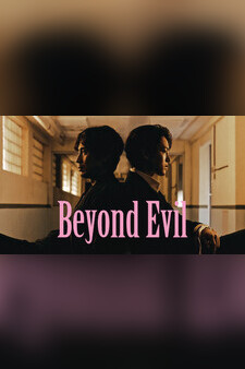 Beyond Evil