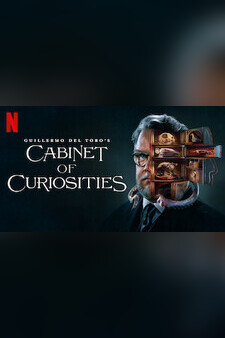 Guillermo del Toro's Cabinet of Curiosit...