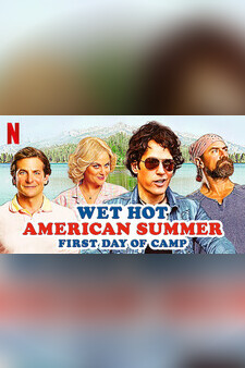 Wet Hot American Summer: First Day of Ca...