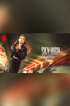Sky High: The Series