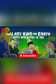 The Last Kids on Earth: Happy Apocalypse...