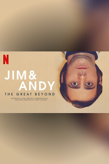Jim & Andy: The Great Beyond - Featuring...