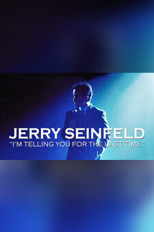 Jerry Seinfeld: I'm Telling You for the...