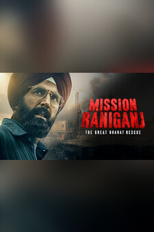 Mission Raniganj: The Great Bharat Rescu...