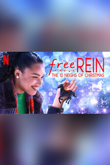 Free Rein: The Twelve Neighs of Christma...