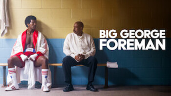 Big George Foreman: The Miraculous Story...