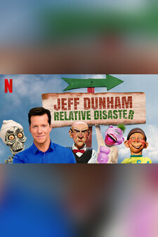 Jeff Dunham: Relative Disaster