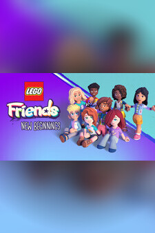 LEGO Friends The Next Chapter â New Beginnings