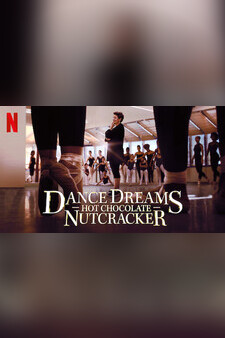 Dance Dreams: Hot Chocolate Nutcracker