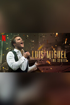 Luis Miguel - The Series