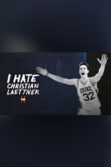 30 for 30: I Hate Christian Laettner