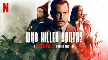 Who Killed Santa? A Murderville Murder M...