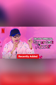 Deaw Special: Super Soft Power