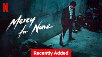 Mercy For None