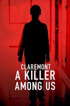 Claremont: A Killer Among Us