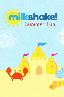 Milkshake! Summer Fun