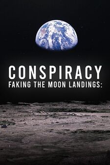Conspiracy: Faking the Moon Landings