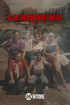 La Madrina: The Savage Life of Lorine Pa...