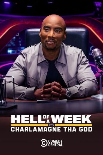 Hell of a Week with Charlamagne Tha God