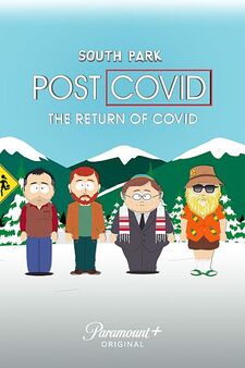 SOUTH PARK: POST COVID: THE RETURN OF CO...