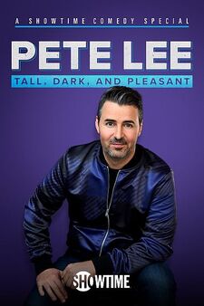 Pete Lee: Tall, Dark, and Pleasant