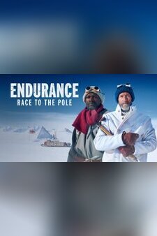 Endurance: Race to the Pole with Ben Fog...
