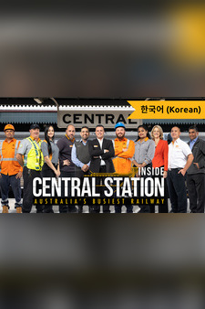 Inside Central Station: Australia's Busi...