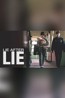 Lie After Lie