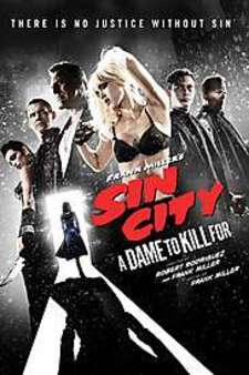 Frank Miller's Sin City: A Dame to Kill...