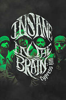 Cypress Hill: Insane In The Brain
