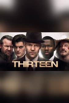 Thirteen (2010)