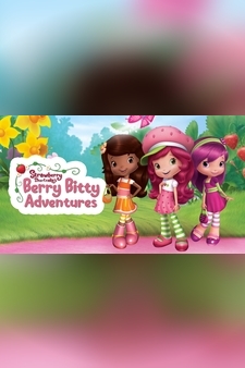 Strawberry Shortcake's Berry Bitty Adventures