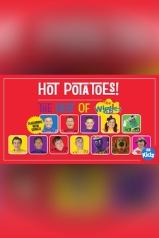 Hot Potatoes! The Best of The Wiggles