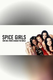 Spice Girls: How Girl Power Changed The...