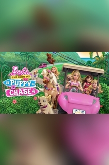 Barbie & Her Sisters in a Puppy Chase