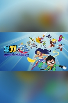 Teen Titans Go! & DC Super Hero Girls: M...