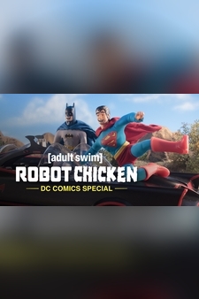 Robot Chicken: DC Comics Specials