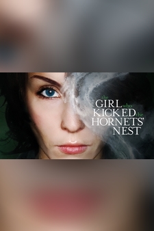 The Girl Who Kicked the Hornets' Nest (2...
