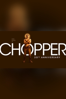 Chopper (20th Anniversary)
